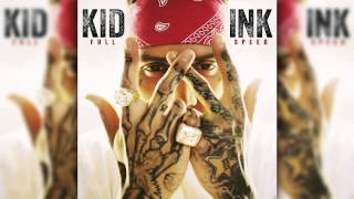 Kid Ink My System (Music Audio)