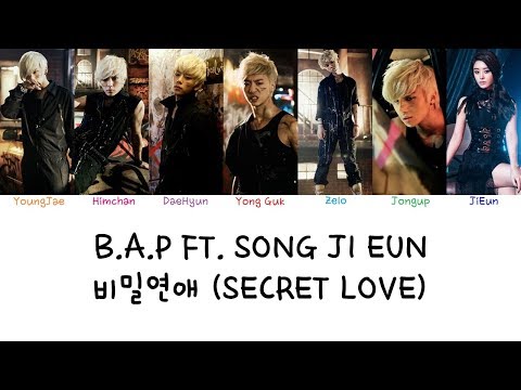 B.A.P ft. Song JiEun- 비밀연애 (Secret love) (Color coded lyrics Han|Rom|Eng)