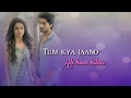 Dil Kehta Hai Song Whatsapp Status Latest Video 2018