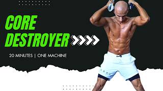 20 Minute Core Destroyer Using ONE Machine (No Excuses)