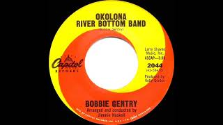 1967 HITS ARCHIVE: Okolona River Bottom Band - Bobbie Gentry (mono 45)