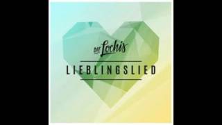 Die Lochis, Lieblingslied, Audio