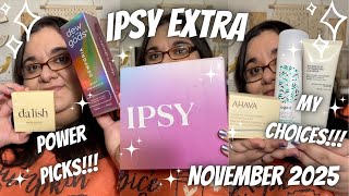 ✨$226 VALUE✨ Ipsy Extra November 2025 l Unboxing & First Impressions (Paid/Not PR)