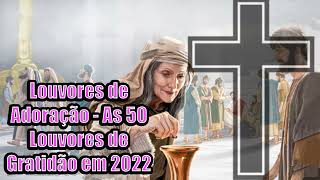 Hinos Para Tirar Toda Angustia Do Seu Coração - Melhores Músicas Gospel 2022 - Acalma o Meu Coração