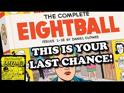 Last Chance to get Dan Clowes Complete EIGHTBALL Comics! 3rd Time's The Charm!