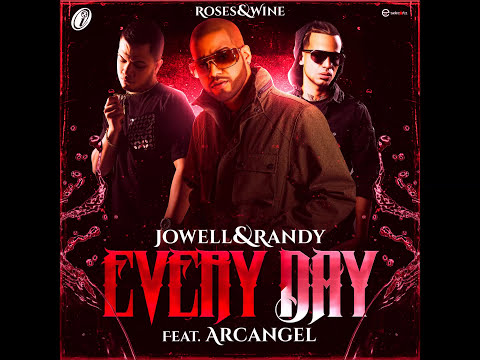 Jowell y Randy - Every Day ft. Arcangel [Official Audio]