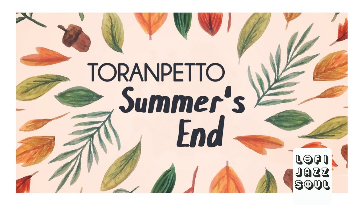 Toranpetto - Summer's End