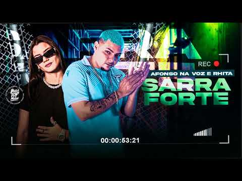 AFONSO NA VOZ E RHITA - SARRA FORTE