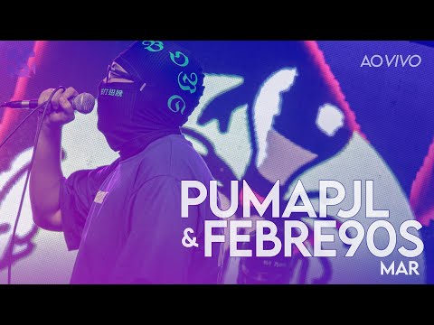 Pumapjl & Febre90s - Mar - Ao Vivo no Estúdio Showlivre 2022
