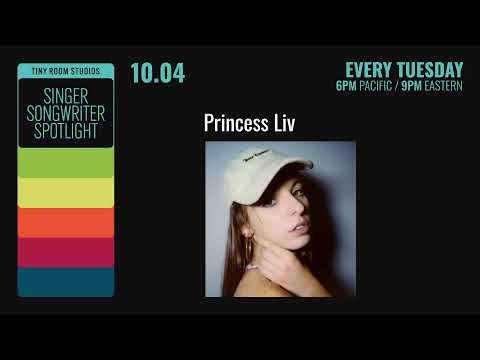 Princess Liv | Singer Songwriter Spotlight