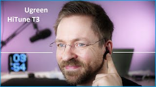 Ugreen HiTune T3 InEar Kopfhörer für nur 36€ mit ANC und vernünftigen Klang im Test - Moschuss