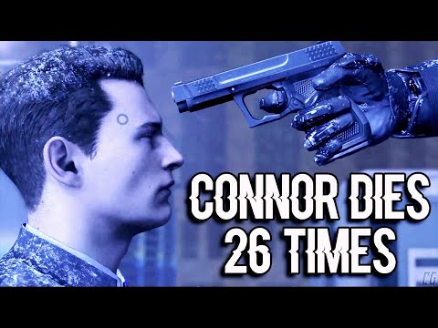 Detroit: Become Human - All Connor's Deaths (28 Times)