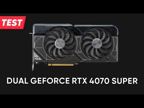 Grafikkarte ASUS Dual GeForce RTX 4070 SUPER | TEST | Deutsch