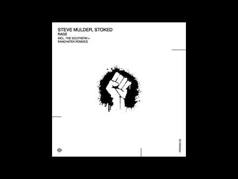 Steve Mulder, Stoked - Rage (RanchaTek Remix)