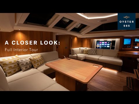 A Closer Look: Oyster 565 Full Boat Tour | Oyster Yachts