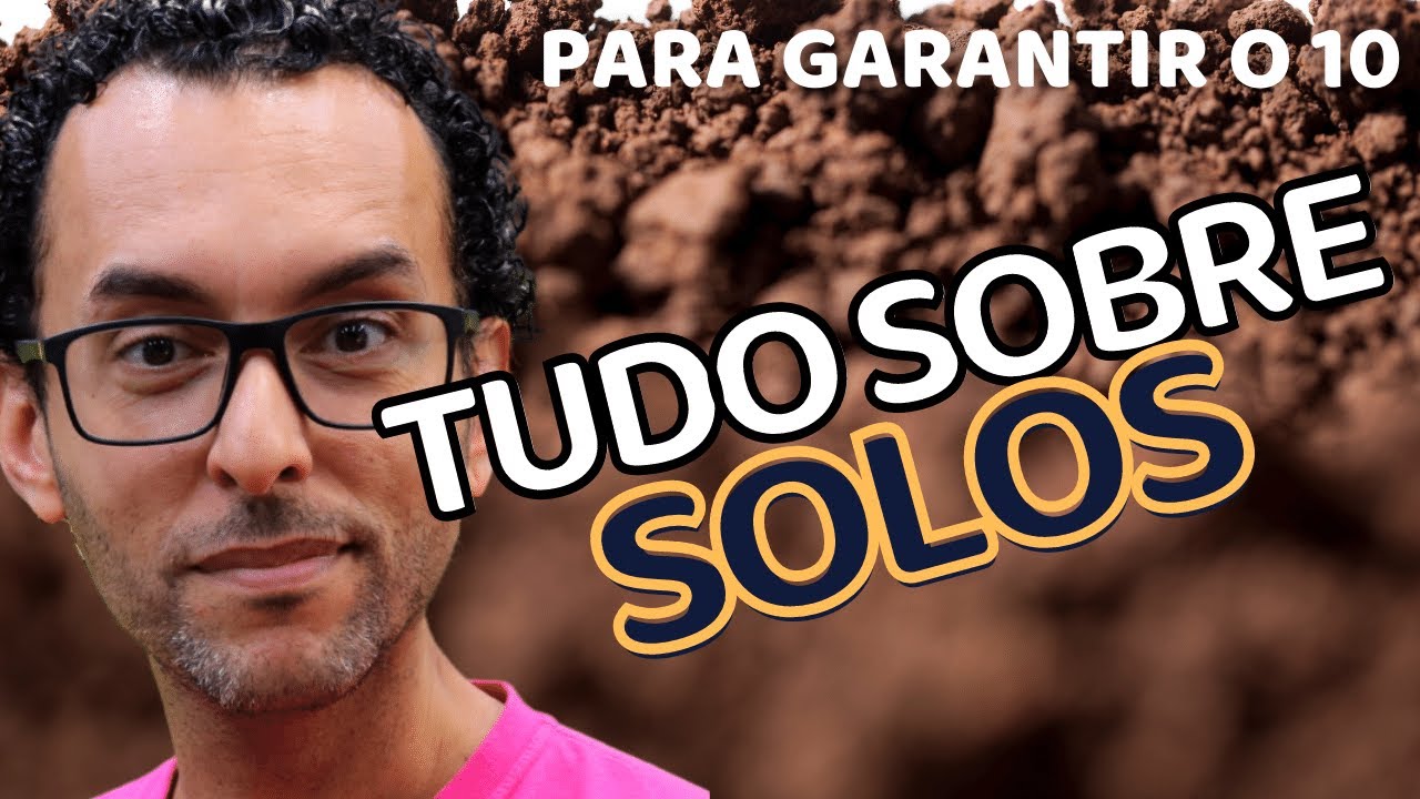 Solos (Pedologia) - Aula completa | Formação e Processos erosivos |