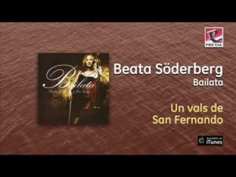 Beata Söderberg / Bailata - Un vals de San Fernando