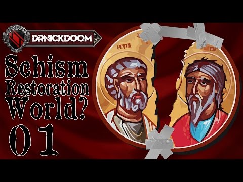01 Schism Restoration World  a CK2 LP