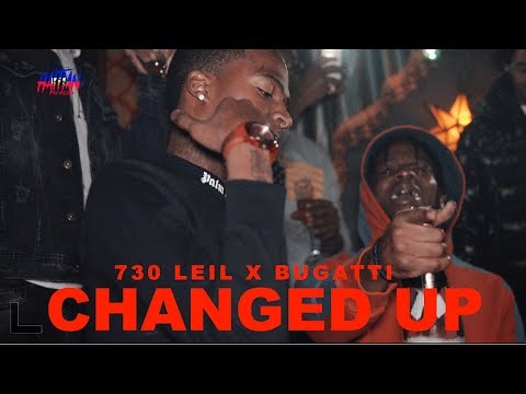 730 Leil X Bugatti - Changed Up | Dir. By @HaitianPicasso
