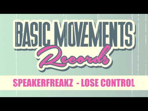 SpeakerFreakz - Lose Control