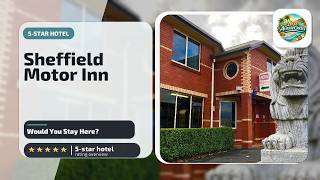 Sheffield Motor Inn - Would You Stay Here? | Sheffield, Australia🌟