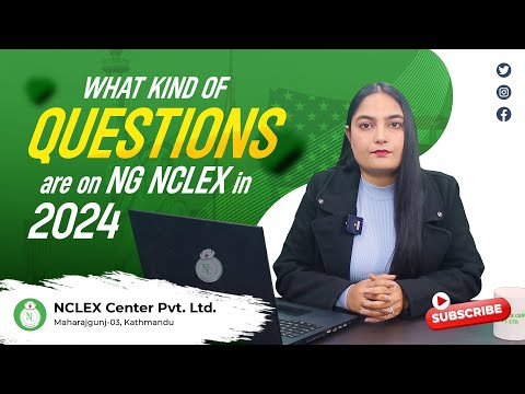 Next Gen NCLEX: Types of Questions in 2024!