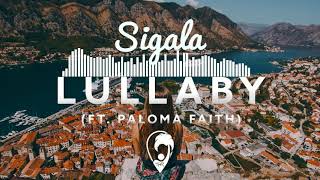 Sigala Paloma Faith - Lullaby (Martin Jensen Remix)