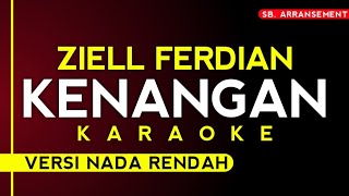 Download lagu Ziell Ferdian - Kenangan (Karaoke versi nada rendah) High Audio Quality!! mp3