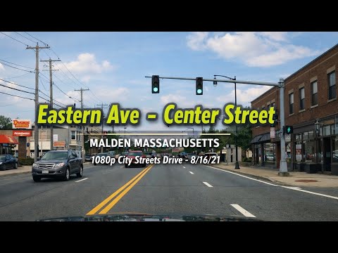 🚖 Eastern Ave - Center Street | Malden Massachusetts | 1080p City Streets Drive - 8/16/21