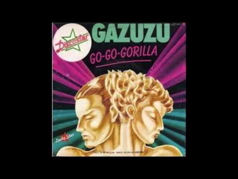 GAZUZU Go go gorialla Version original 45 tours