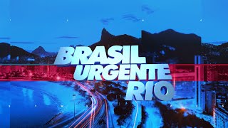 BRASIL URGENTE RIO - 26/02/2025