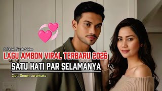 Download lagu SATU HATI PAR SELAMANYA - Ongen Larantuka | Lagu Ambon Viral Terbaru 2026 mp3 Download lagu SATU HATI PAR SELAMANYA - Ongen Larantuka | Lagu Ambon Viral Terbaru 2026 mp3