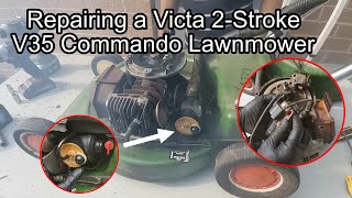 VTECH 21 - Repairing Victa V35 Commando 2-Stroke Lawnmower