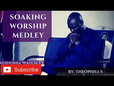 (POWERFUL) DEEP SOAKING WORSHIP MEDLEY
