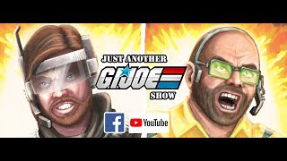 Just Another GI Joe Show Ep.41 W/John Anderson  (News , Updates &amp; Rants)