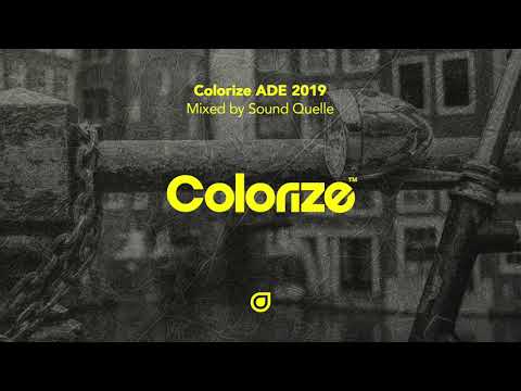 Colorize ADE 2019 mixed by Sound Quelle