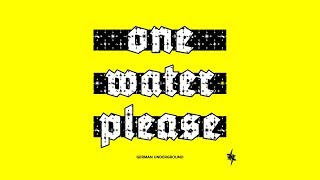 Ein Wasser Bitte DJ set