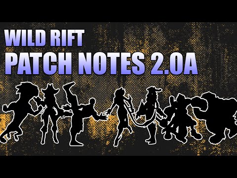 NERFED CHAMPIONS! - WILD RIFT PATCH NOTES 2.0A