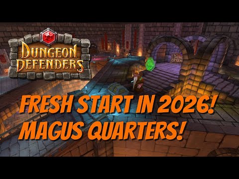 Dungeon Defenders Fresh Start! Magus Quarters - Love This Map!