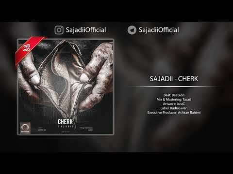 Sajadii - Cherk | سجادی - چرک