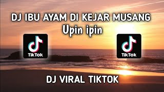 Download lagu DJ IBU AYAM DI KEJAR MUSANG UPIN IPIN_VIRAL TIKTOK TERBARU mp3