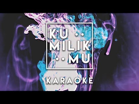 Kumilik-Mu - JPCC Worship Youth (Karaoke Version by Daily Worship)