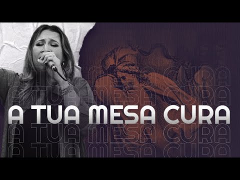 A Tua Mesa Cura - Thamires Garcia