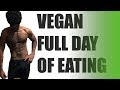 A Vegan Jiu-Jitsu Athlete's Full day of eating