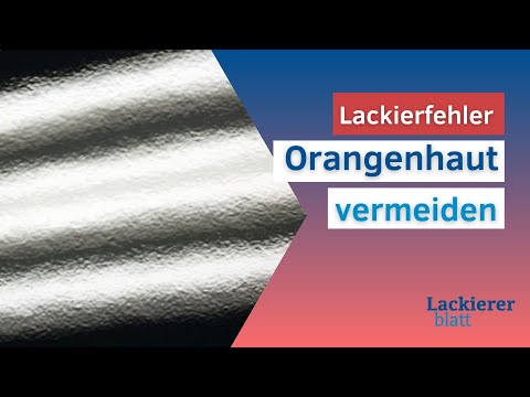 Lackiererblatt | Lackierfehler Videoreihe - Orangenhauteffekt