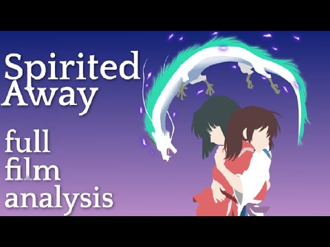 Spirited Away Analysis | In Depth Scene By Scene