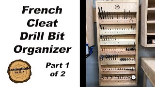 French Cleat Tool Wall | Drill Bit Organizer