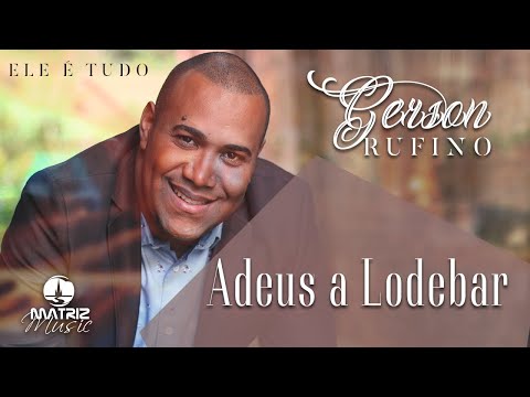 Adeus Lodebar - Gerson Rufino