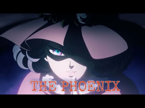 Black Clover captain vs captain -「AMV」- The Phoenix