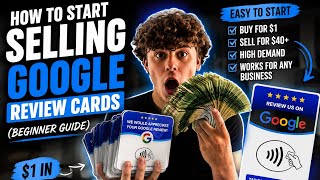 HOW TO START SELLING GOOGLE REVIEW CARDS (BEGINNER GUIDE)